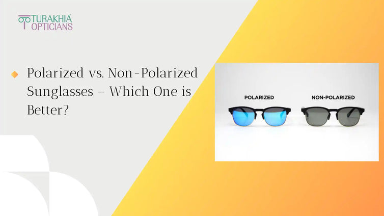 Polarized vs. Non-Polarized Sunglasses – Which One is Better?