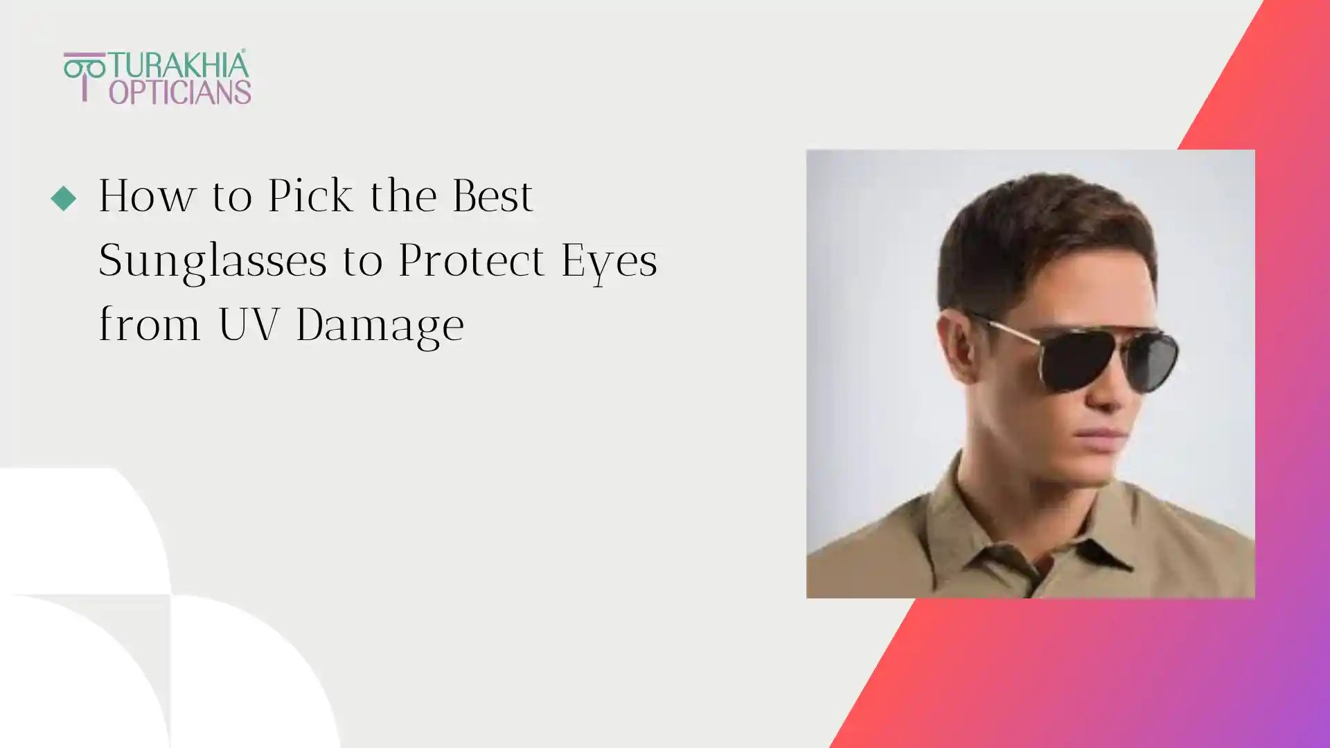 How to Pick the Best Sunglasses to Protect Eyes from UV Damage