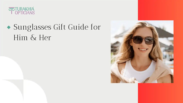 Sunglasses Gift Guide for Him & Her