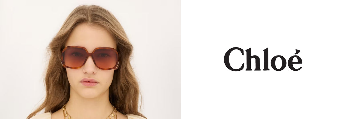 Chloe Sunglasses and Optical Frames